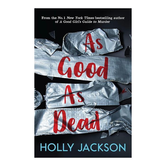 AS GOOD AS DEAD BY HOLLY JACKSON 9781405298605