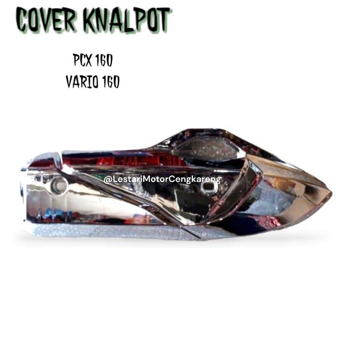 COVER TUTUP KNALPOT VARIO 160 / PCX 160 CHROME