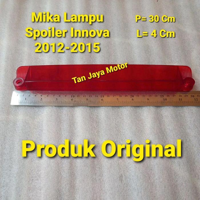 Mika Lampu Spoiler Toyota Innova Grand 2012 2013 2014 2015 Original
