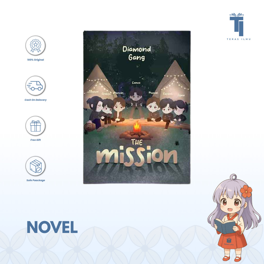 Teras Ilmu - Novels Ext  | Diamond Gang The Mission by Itakrn