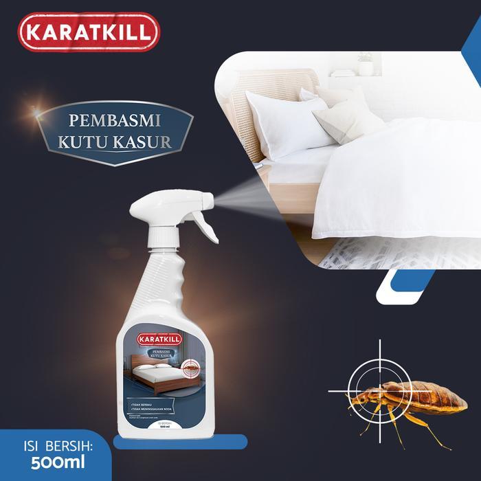 karatkil spray kutu kasur kutu busuk dan tumila membasmi semua jenis kutu kasur kutu sofa kutu busuk