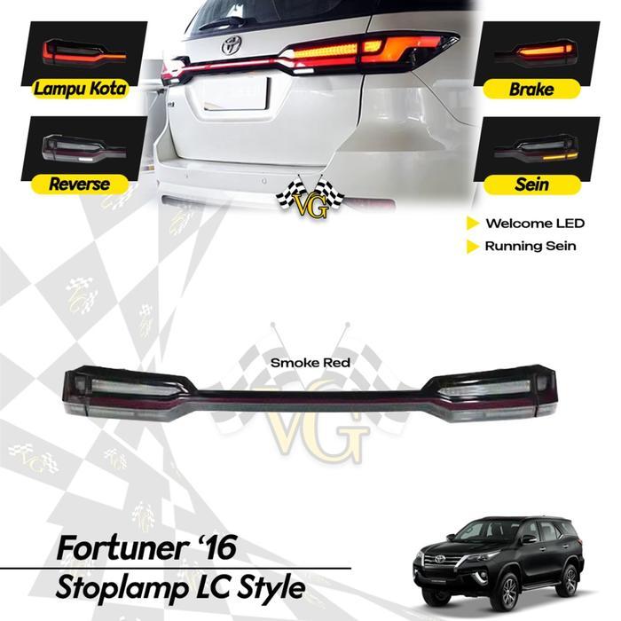 STOPLAMP FORTUNER 2016 - 2025 LC SMOKE TAIL LAMP LC STYLE LAMPU BELAKANG FORTUNER VRZ