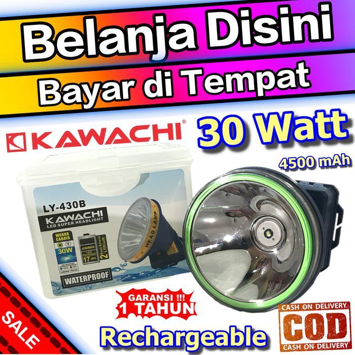 Senter Kepala Kawachi (LED SUPER HEADLIGHT) 30watt LY-430B Waterproof