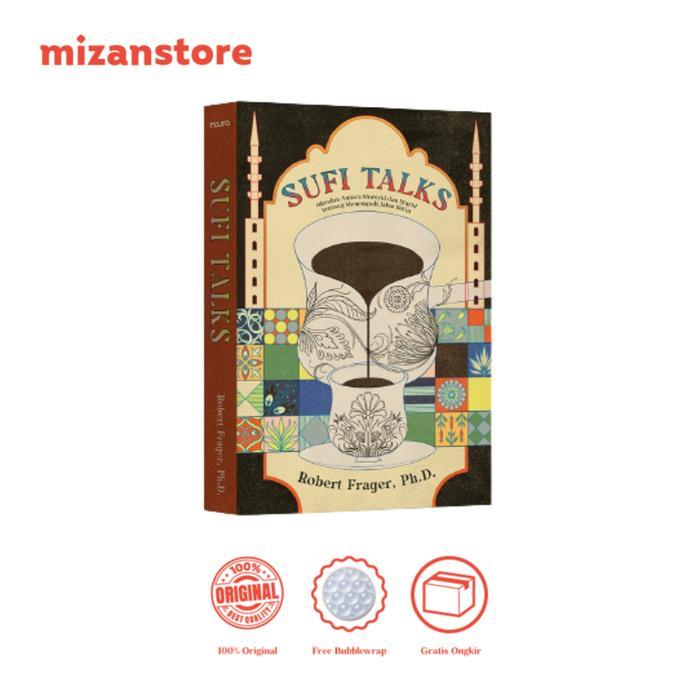 ORIGINAL Buku Sufi Talks : Obrolan Tentang Menempuh Jalan Batin Noura Books READY STOCK