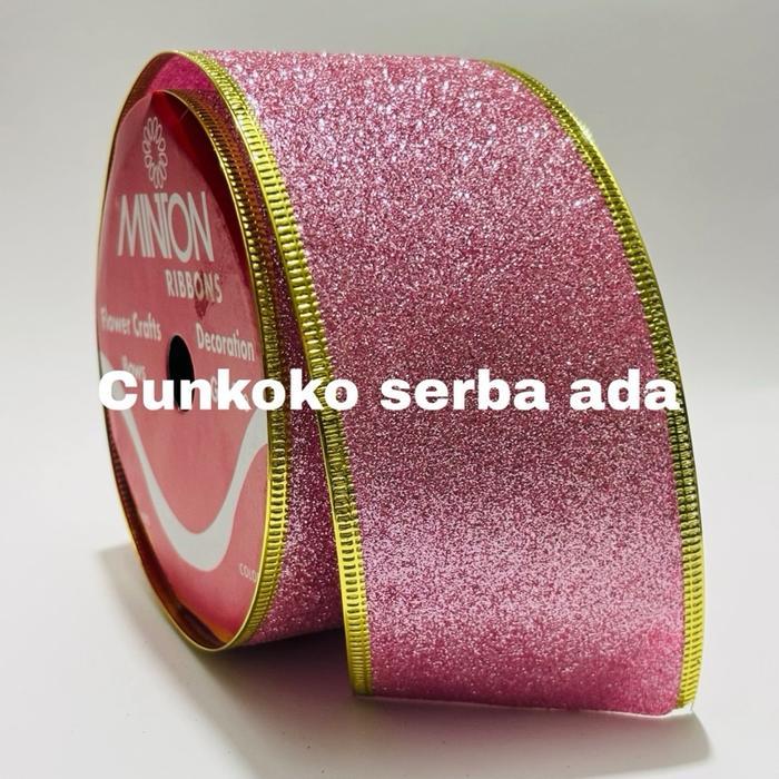 Pita Kawat / Pita Glitter 6 Cm ( Pink ) / 1 Roll