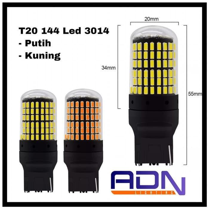 "New" Lampu LED T20 144 LED SUPER BRIGHT Lampu Led Sein Super Terang ADN
