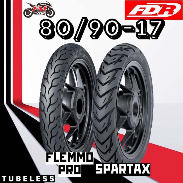 Ban FDR 80/90-17 Tubeless - Ban Motor Ring 17 Tubles (Pilih Tipe)