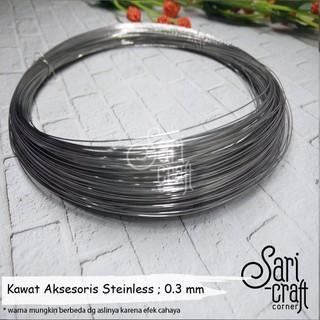 Kawat Aksesoris Stainless Soft 0.3 0.4 0.5 mm