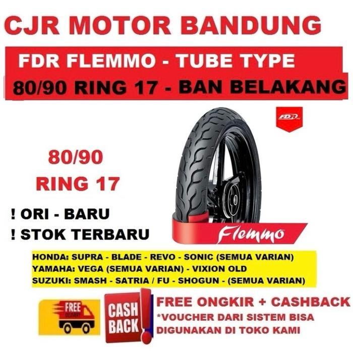 Ban Luar FDR Flemmo 80/90 ring 17 ban belakang motor bebek supra revo satria vega grand jupiter