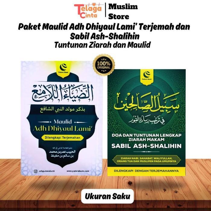 [ DIJAMIN ORIGINAL ] Paket Kitab Maulid Adh Dhiyaulami dan Kitab Tuntunan Ziarah Sabil Ash-Shalihin