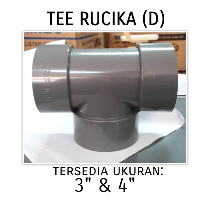ID TEE 3 INCH 4 INCH RUCIKA / T SOK 3" 4" INCH PVC RUCIKA D