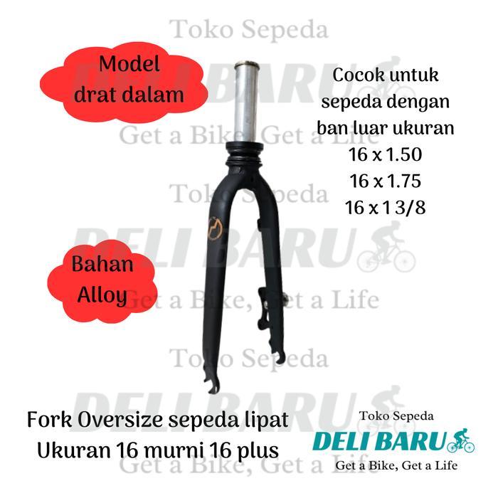 Fork 16 Alloy Oversize Model Drat Dalam Garpu Folding Bike 16 Murni 16 Plus Sepeda Lipat