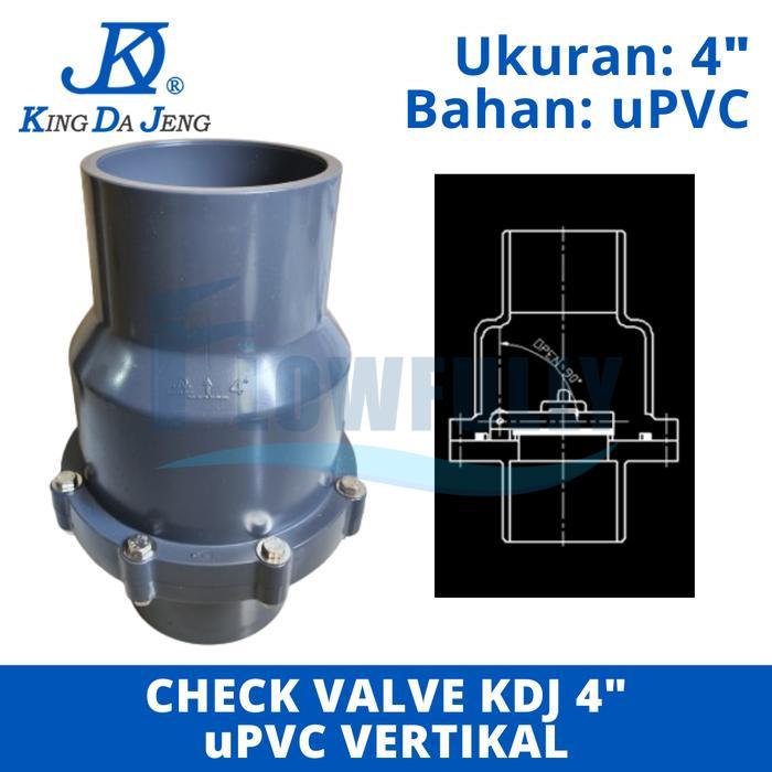 TUSEN KLEP uPVC 4 INCH KDJ SWING CHECK VALVE PVC 4 DIM VERTIKAL AIR