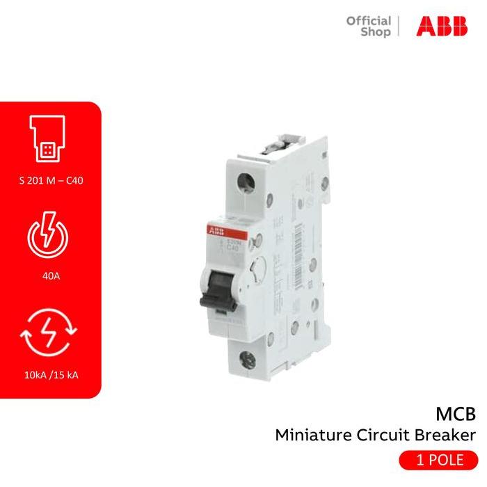 Abb Mcb 1P 40A 10Ka 15Ka S201M-C40 2Cds271001R0404 S 201 M