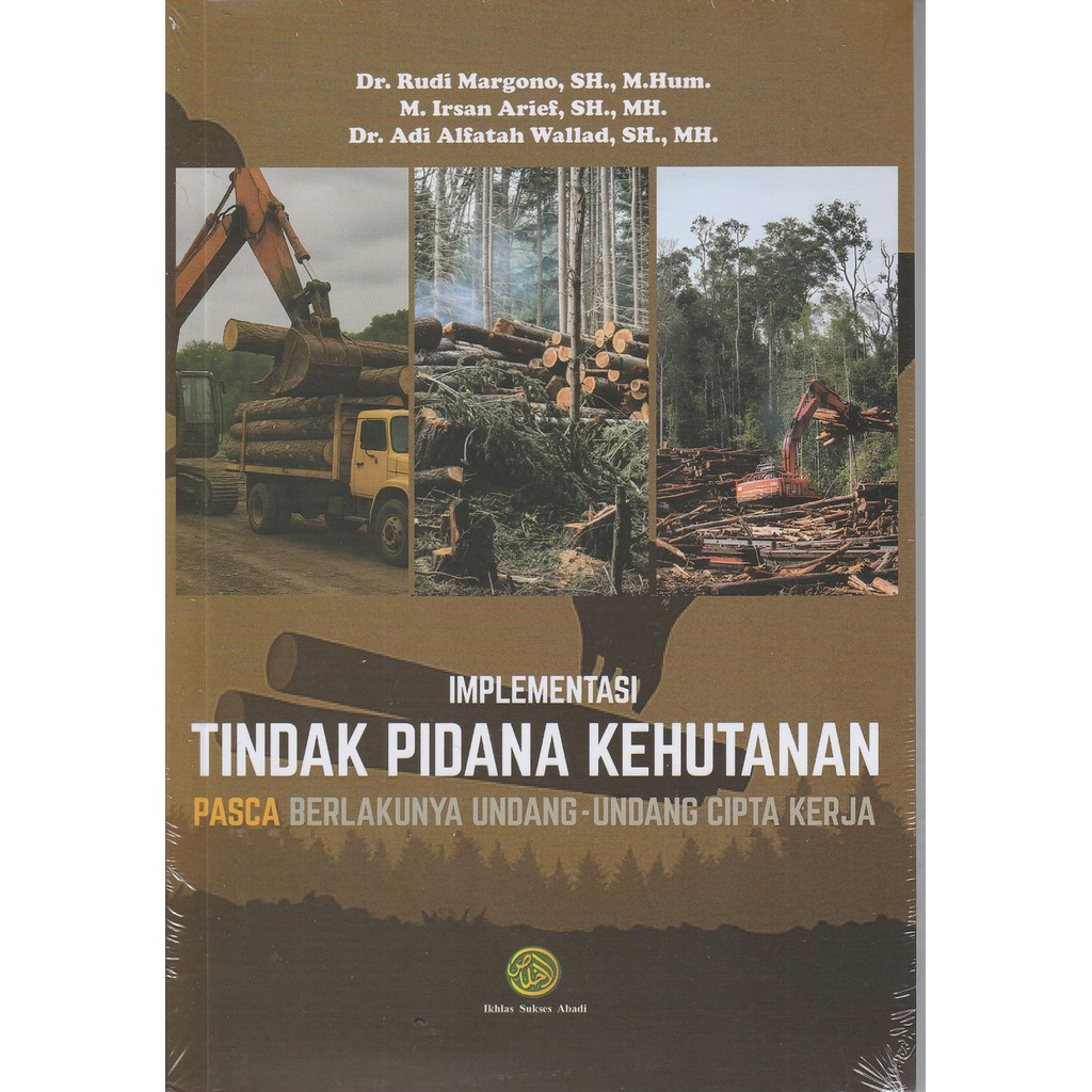BUKU IMPLEMENTASI TINDAK PIDANA KEHUTANAN