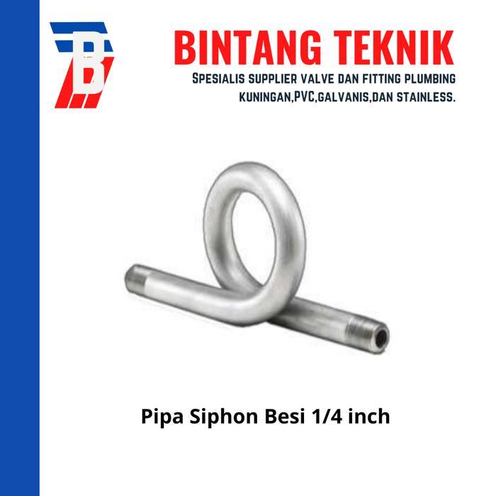 Pipa Siphon Besi 1/4 inch