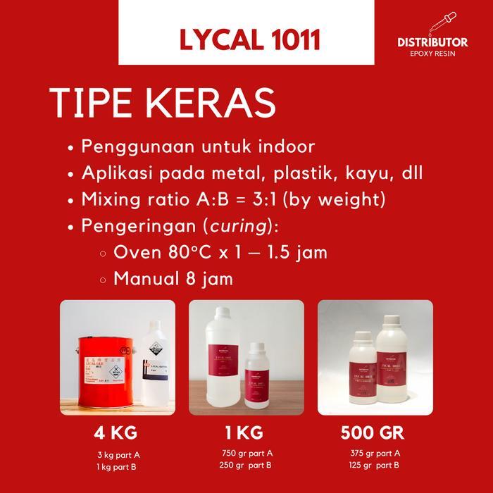 Resin Bening Lycal Keras Dgn Katalis - Lycal 1011 - 4 Kg