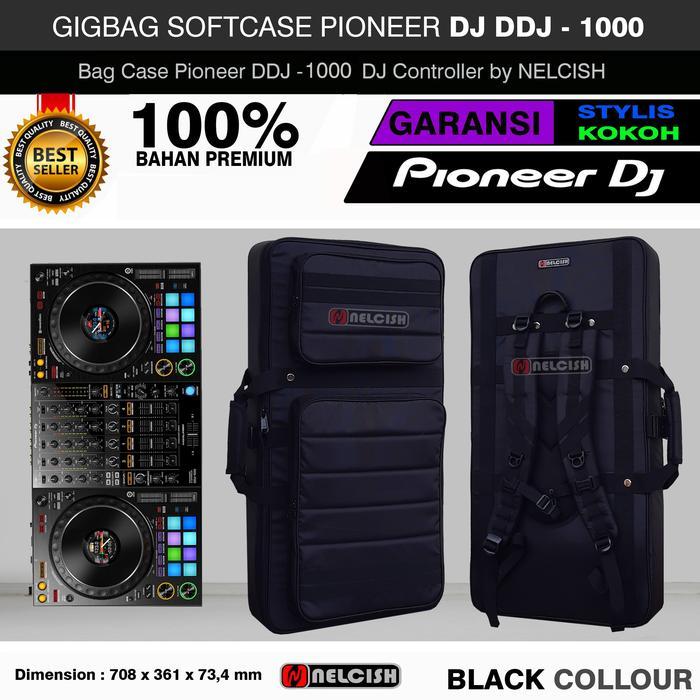 Softcase Gigbag Tas Pioneer Dj DDJ 1000 Controller Bag Case DJ NELCISH