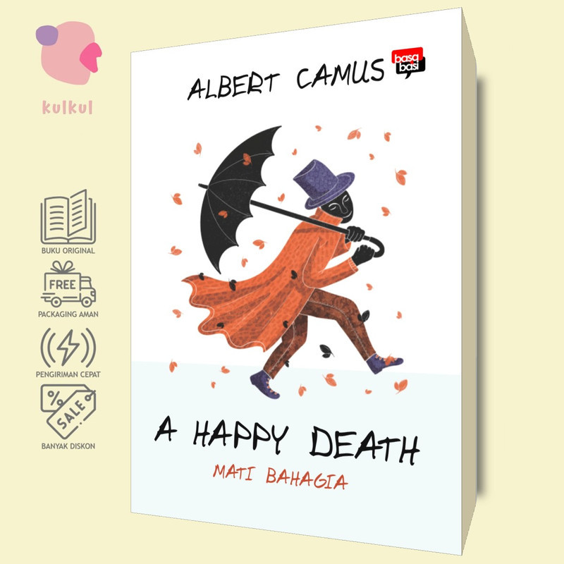 [Basabasi] A Happy Death: Mati Bahagia - Albert Camus