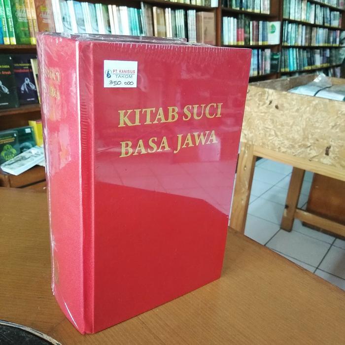 Kitab Suci Perjanjian Lama dan Baru Bahasa Jawa Edisi Cetak Baru