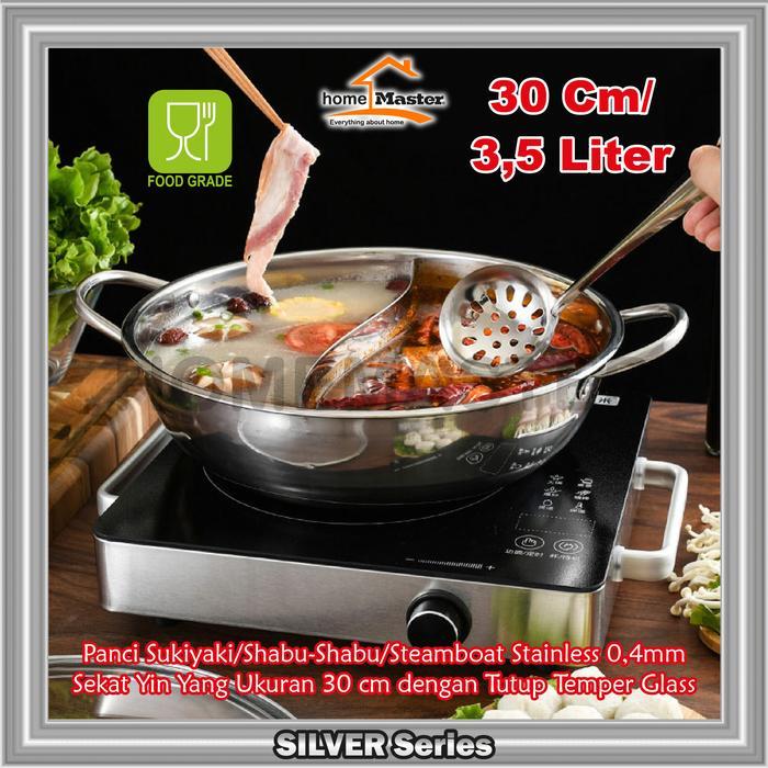HomeMaster Panci/Pot Sukiyaki/Shabu Shabu/Steamboat Stainless Sekat/YinYang 30 Cm SP201042NM30
