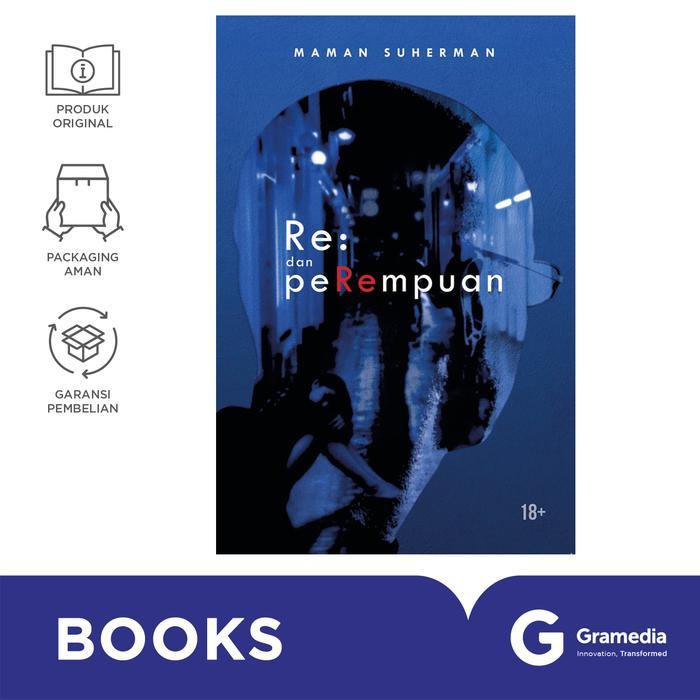 Buku Re: Dan Perempuan (Kang Maman)
