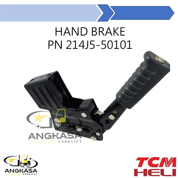 FORKLIFT HAND BRAKE 214J5-50101 REM TANGAN HELI TCM FORKLIFT CPCD25 DISKON