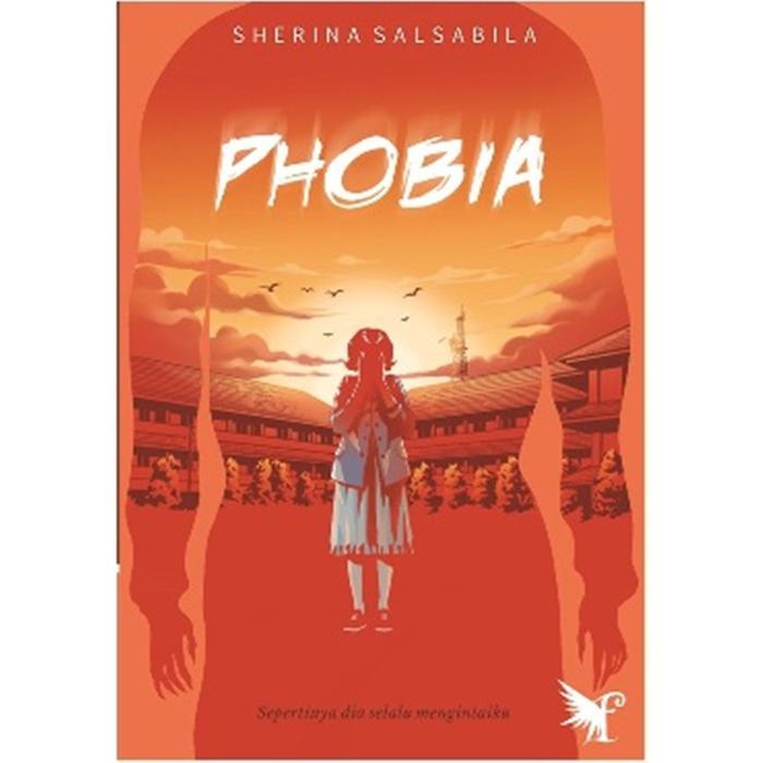 Buku Fantasteen : Phobia - Novel Fantasi