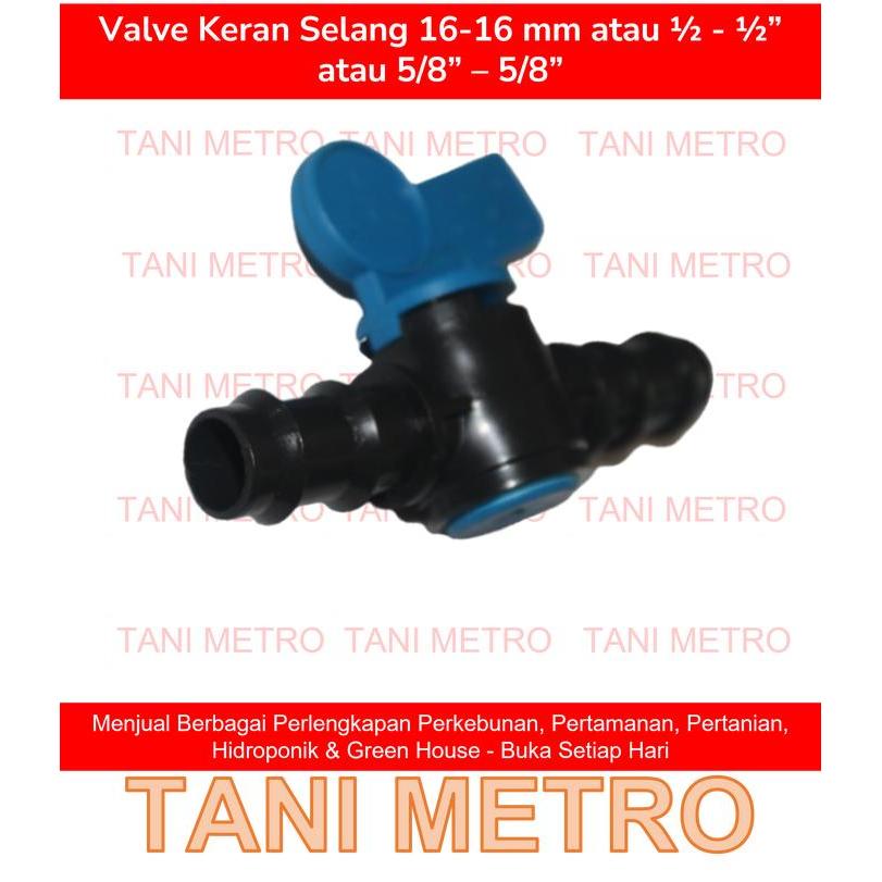 Konektor Valve Keran Stop Kran Selang 16 Ke Selang 16 Mm - Irigasi.