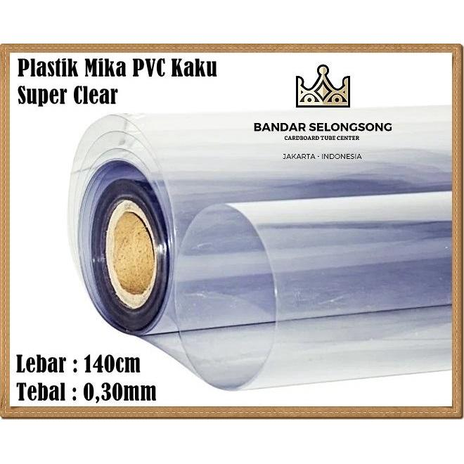 Plastik Mika Kaku Rigid Bening / Mika Souvenir Mahar 140cm 0.30mm