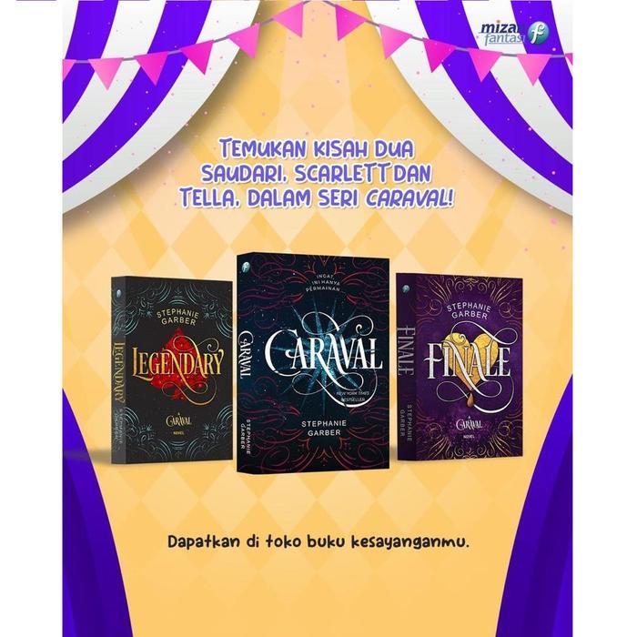 Buku Caraval - Legendary - Finale - Stephanie Garber - Novel