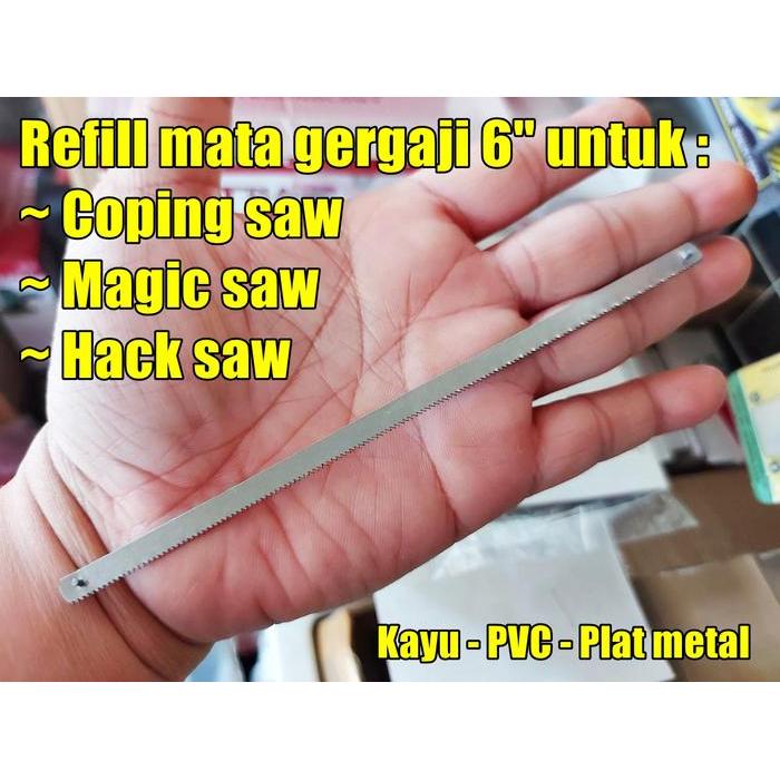 REFILL mata gergaji 150mm untuk magic saw / gergaji ukir manual 15cm