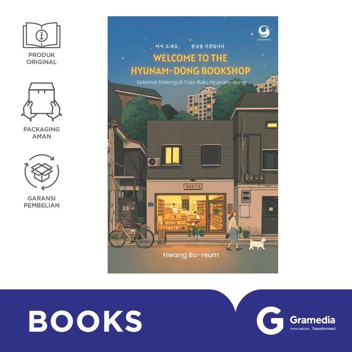 Gramedia - Buku Novel Welcome To The Hyunam-Dong Bookshop : Selamat Datang di Toko Buku Hyunam-Dong