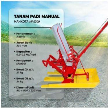PROMO  MAHKOTA MPS300 M ALAT TANAM PADI MANUAL MESIN PERTANIAN SAWAH PENANAM BENIH PADI MPS 300 M