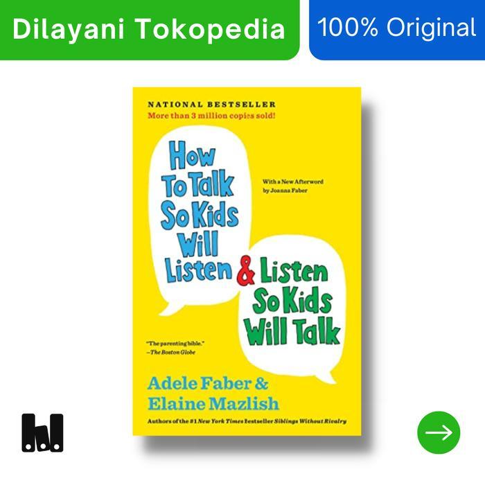 Ready How to Talk So Kids Will Listen & Listen So Kids Will Talk Original