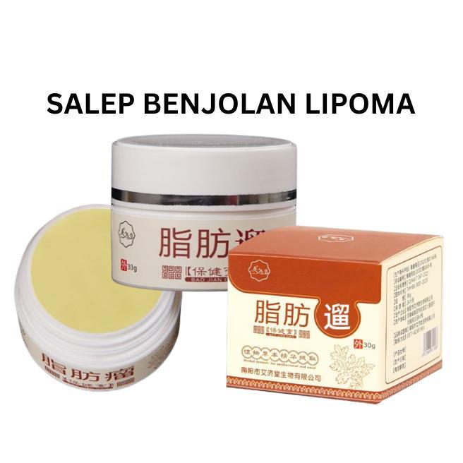 Salep China Lipoma Cream Salep Benjolan Paling Ampuh dan Asli