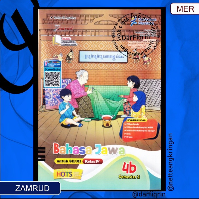 LKS Bahasa Jawa Kelas 4 5 6 Semester 2 SD/MI KURMER Kurikulum Merdeka-Zamrud-HOTS-Yunika (H008)