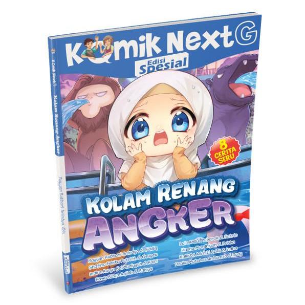 Buku Komik Next G Edisi Spesial Vol. 6: Kolam Renang Angker - Buku Komik Anak