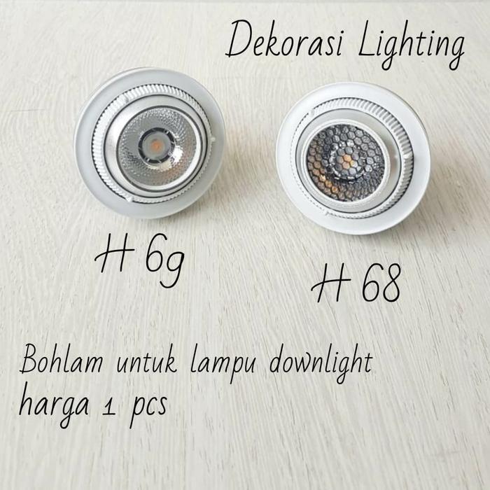 H68 H69 BOHLAM UNTUK LAMPU DOWNLIGHT H360 H361 H362 H363 H364 H365