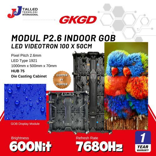 VIDEOTRON P2,6 INDOOR GOB LED MODUL PANEL P2.6 RENTAL TALLED GKGD