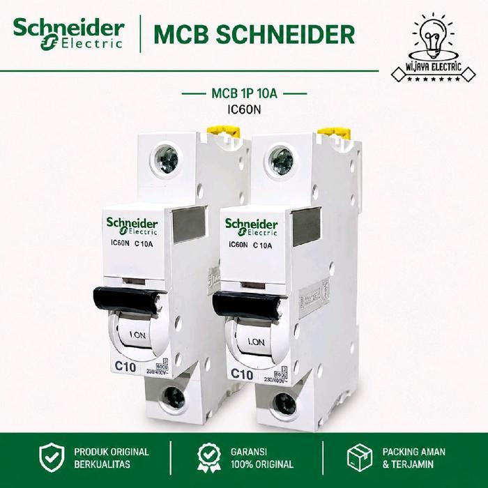 Mcb 1P 10A Ic60N Schneider / Mcb 10A 1P Schneider / Mcb 1Phase 10Ampera C10 Schneider / Mcb C10