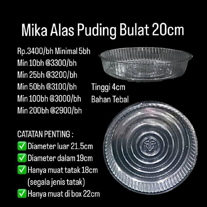 Mika Alas Puding Bulat 20cm Dijual per 5 buah