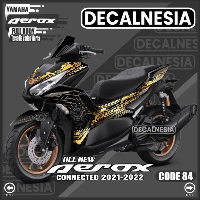 Decal Aerox Connected 2021 2022 Full Body Stiker Motor 155 New Abs Sticker Variasi Yamaha Aksesoris