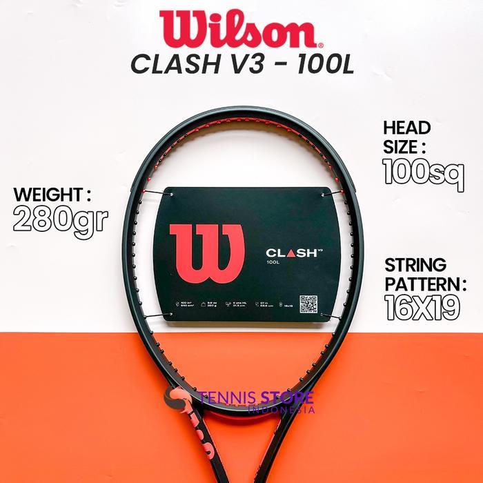Raket Tenis Wilson Clash V3 100L - 100Sq / 280Gr