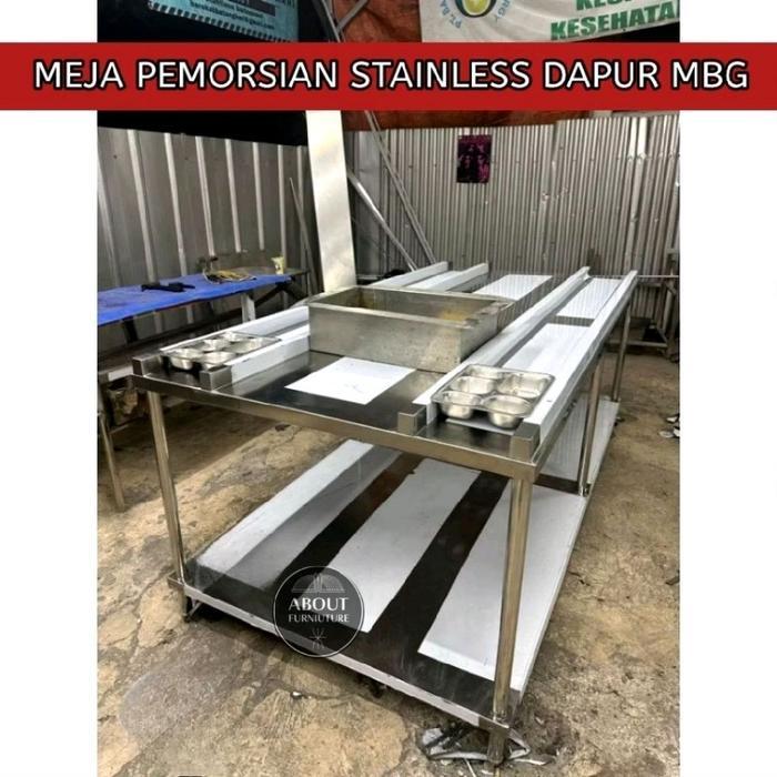 Meja pemorsian dapur MBG stainless / Meja pemorsian stainless 201