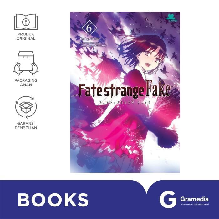Light Novel Fate/strange Fake 6 (Ryohgo Narita)