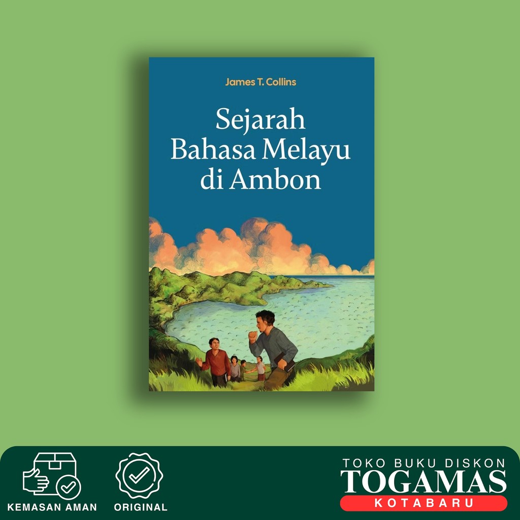 Sejarah Bahasa Melayu Di Ambon - James T.Collins - Kpg