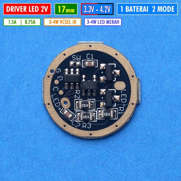 Driver Senter 17mm 2V 1.5A Driver VcSel Senter Led 1 Baterai 2 Mode Driver Led 2V IR Merah