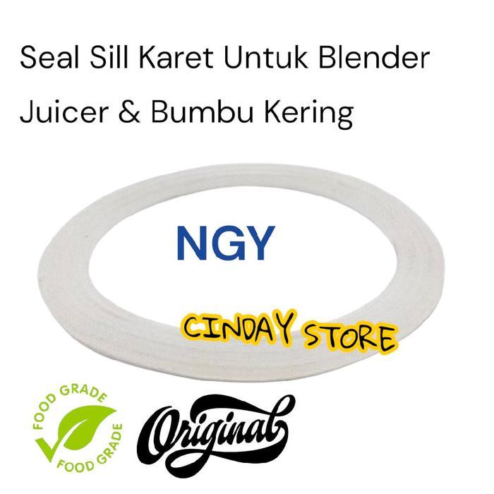 Sill Karet Seal Untuk Gelas Blender Jus / Bumbu Blender Merek NGY