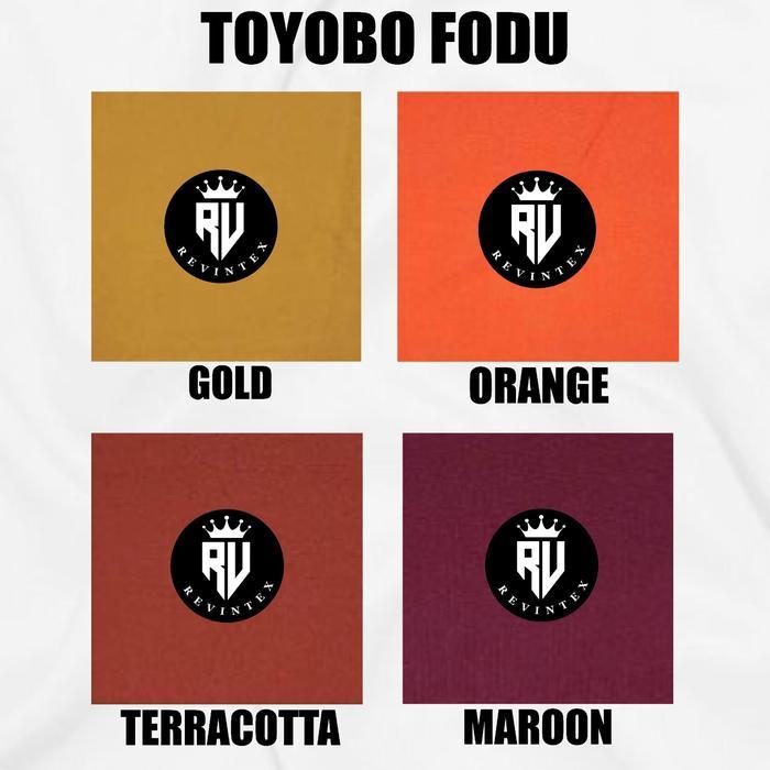 Kain Toyobo Fodu PREMIUM GRADE A (2) - REVINTEX BANDUNG
